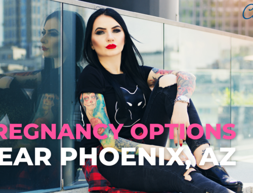 Pregnancy Options Near Phoenix, Arizona