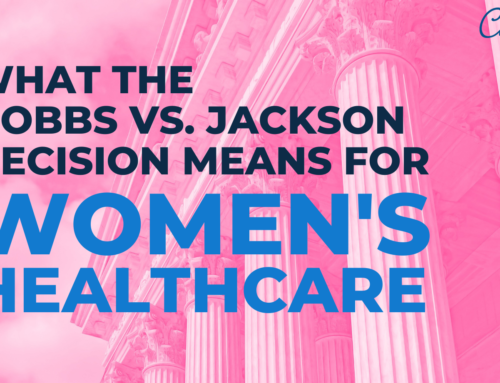 What the Dobbs v. Jackson Supreme Court Decision Means for Women’s Healthcare