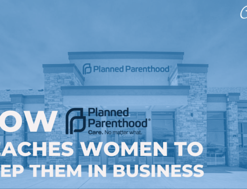 How Planned Parenthood Teaches Women to Keep Them in Business