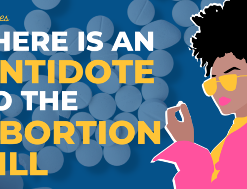 There Is an Antidote to the Abortion Pill