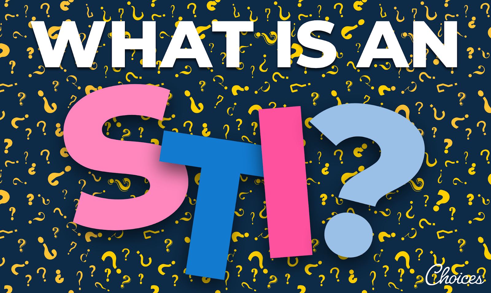 STD2 - What is an STI?