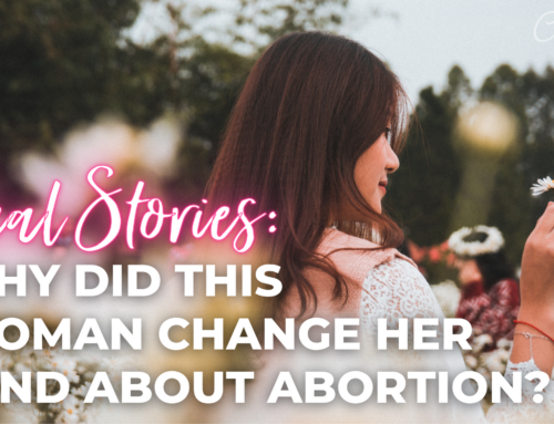 Real Stories: Why Did This Woman Change Her Mind About Abortion?